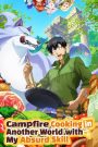 Campfire Cooking in Another World with My Absurd Skill (2023) Season 01 – Hindi/English/Japanese – Full Series Download & Watch FREE – 1Movia.com