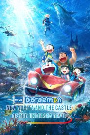 Doraemon: New Nobita and the Castle of the Undersea Devil (2026) Full Movie Japanese HD 480p 720p 1080p Watch Online – 1MOVIA